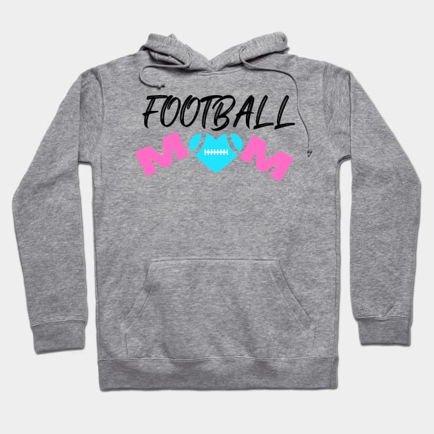 FOOTBALL MOM Hoodie by contact@bluegoatco.com